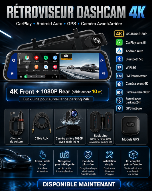 Rétroviseur Dashcam 4K avec CarPlay, Android Auto, GPS & Caméra Arrière 1080P
